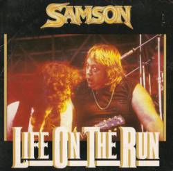 Samson (UK) : Life on the Run
